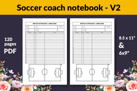 Strategic Foundations: Leveraging the KDP Interior Soccer Coach Notebook for Professional Development