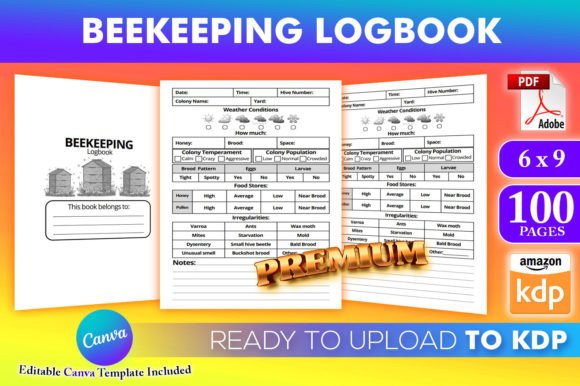 The Essential Guide to Using a Beekeeping Logbook Canva Template for Your KDP Business